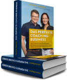 Das perfekte Coaching-Business